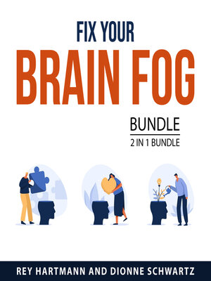 cover image of Fix Your Brain Fog Bundle, 2 in 1 Bundle